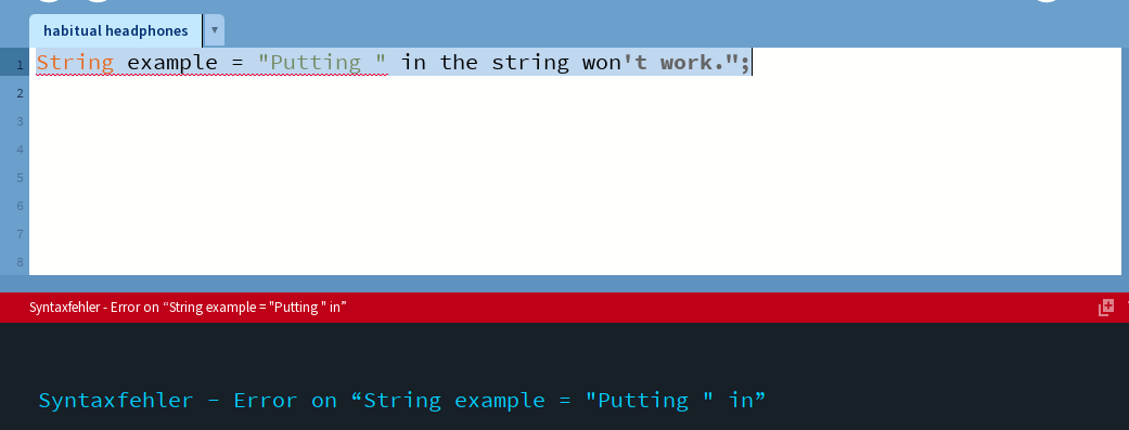 processing shows a syntax error because our string is doing odd stuff.
